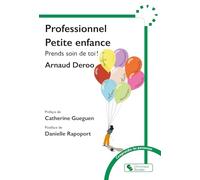 Professionnel Petite enfance: Prends soin de toi !