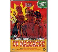 Professionnels pour un massacre – Version longue inédite – Warner Bros.