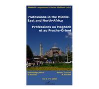 Professions au Maghreb et au Proche-Orient Professions in the Middle East and North Africa - Collectif - L'harmattan - broché - Etude