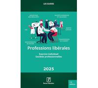 Professions libérales 2025: Sociétés professionnelles Artistes, auteurs, inventeurs