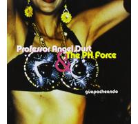 Professor Angel Dust - Guapacheando