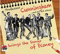 Professor Cunningham & His Old School Swings Disney (CD)