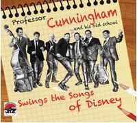 Professor Cunningham & His Old School Swings Disney (CD)