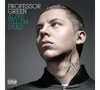 Professor Green - Alive Til I'm Dead [Import]