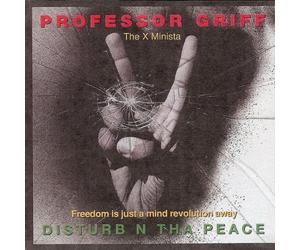 Professor Griff - Disturb N Tha Peace