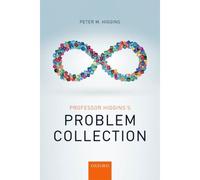 Professor Higgins's Problem Collection