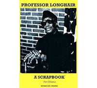 Professor Longhair: A Scrapbook