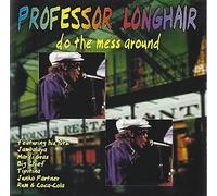 Professor Longhair - Do The Mess Around-22tr [Import]