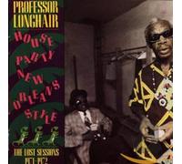 Professor Longhair - Houseparty New Orleans