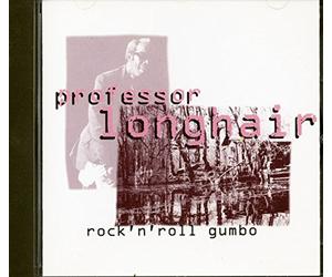 Professor,Longhair - Rock'n' Roll Gumbo [Import]