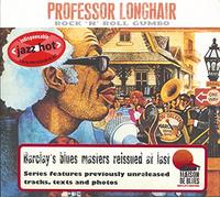 Professor Longhair - Rock'n'roll gumbo