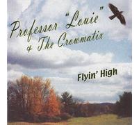 Professor Louie - Flyin' High [Import]