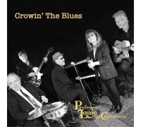 Professor Louie & The Crowmatix Crowin' the Blues (CD) Album