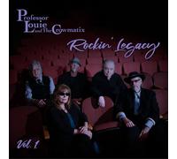 Professor Louie & The Crowmatix – Rockin' Legacy Vol. 1 – Vinyle LP