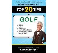 Professor Marco's Top 20 Tips On Golf