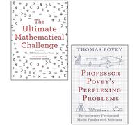 Professor Povey's Perplexing Problems by Thomas Povey, The Ultimate Mathematical Challenge by The UK Mathematics Trust Lot de 2 livres