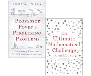 Professor Povey's Perplexing Problems By Thomas Povey & The Ultimate Mathematical Challenge By The UK Mathematics Trust 2 Books Collection Set