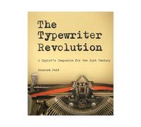 Professor Richard Po - Typewriter Revolution A Typist's Companio - G245z