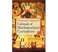 Professor Stewart's Cabinet of Mathematical Curiosities