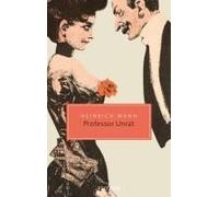 Professor Unrat Oder Das Ende Eines Tyrannen