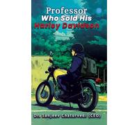 Professor Who Sold His Harley Davidson