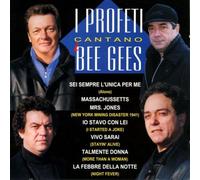Profeti - I Profeti Cantano I Bee Gees