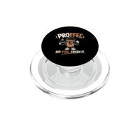Proffee Sip Fuel Crush It Protein Coffee Entraînement Motivation PopSockets PopGrip pour MagSafe