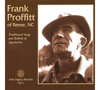 Proffitt, Frank - Ballads & Songs of Appalachia