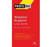 Profil - de Gaulle (Charles) : Mémoires de guerre Analyse littéraire de l'oeuvre - Jean-Daniel Mallet - Hatier - Poche - Scolaire / Universitaire