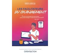 Profil de personnalité : Les facilitateurs du changement: Code du profil : 0707 (bleu)