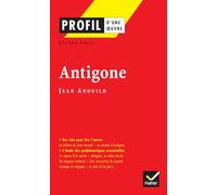 Profil d'une oeuvre : Antigone