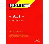 Profil d'une oeuvre : Art de Yasmina Reza