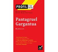 Pantagruel Et Gargantua