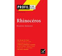 Profil d'une oeuvre : Rhinocéros de Ionesco