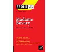 Profil - Flaubert, Madame Bovary Analyse littéraire de l'oeuvre - Jean-Daniel Mallet - Hatier - Poche - Scolaire / Universitaire