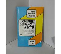 Profil Formation: 500 Fautes De Francais a Eviter
