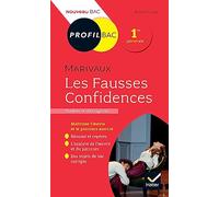 Marivaux – Les Fausses Confidences – Toutes les clés d'analyse pour le bac – Hatier