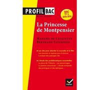 Profil - Mme de Lafayette/B. Tavernier, La Princesse de Montpensier Analyse comparée des deux oeuvres - Michel Vincent - Hatier - Poche - Scolaire / Universitaire