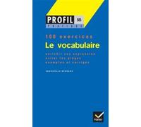 Profil Pratique - Le vocabulaire Georges Decote (Collection dirigée par), Sabrinelle Bedrane (Auteur), Adeline Lesot (Collection dirigée par)