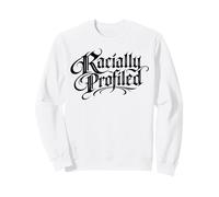 Profil Racial Stop Racisme Discrimination Justice Sociale Sweatshirt