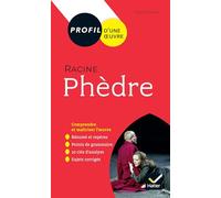 Racine – Phèdre – Analyse littéraire de l'œuvre – Hatier