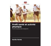 Profil santé et activité physique