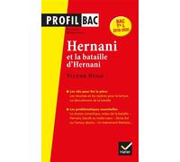 Profil - Victor Hugo, Hernani Analyse littéraire de l'oeuvre - Philippe Grandjean - Hatier - broché - Scolaire / Universitaire