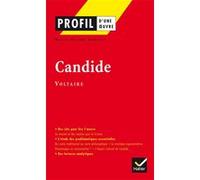 Marie-Hélène Dumeste, Voltaire – Candide ou l'optimisme – Profil – Hatier