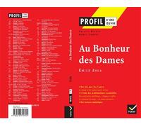 Profil - Zola (Emile) : Au Bonheur des Dames Analyse littéraire de l'oeuvre - Colette Becker - Hatier - Poche - Scolaire / Universitaire