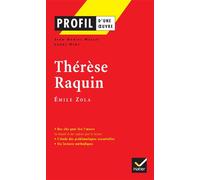 Profil - Zola (Emile) : Thérèse Raquin Analyse littéraire de l'oeuvre - Laure Himy-Pieri - Hatier - Poche - Roman