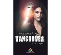 Profilage à Vancouver: Thriller lesbien