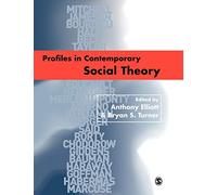 Profiles in Contemporary Social Theory