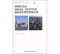 Profilo della critica architettonica