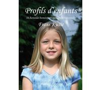 Profils d'enfants - 56 Remèdes homéopathiques constitutionnels 56 remèdes homéopathiques constitutionnels - Kusse, Franck - Narayana - relié - Guide